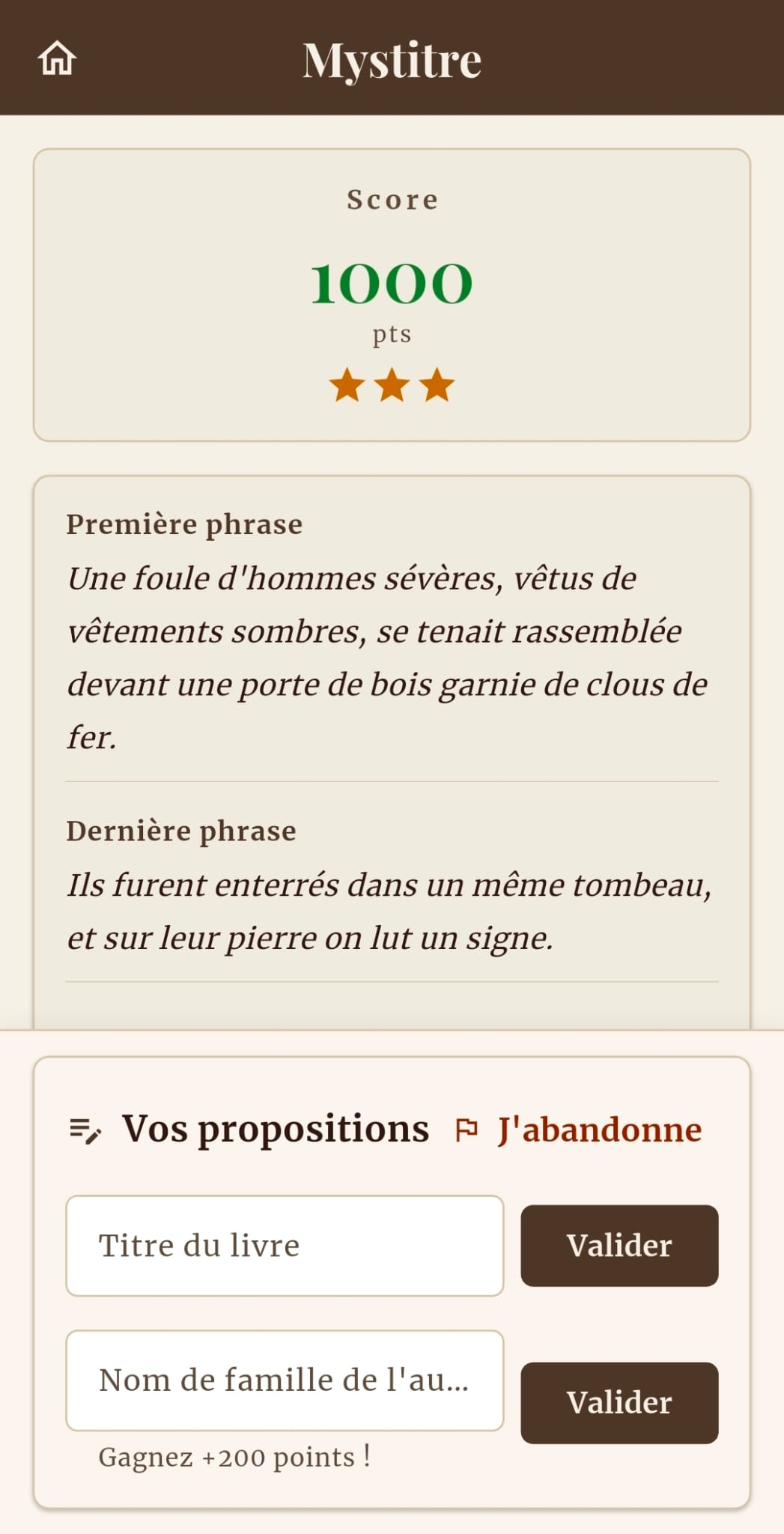 Une partie en cours : le score de 1000 points, trois étoiles, la première et la dernière phrase du livre